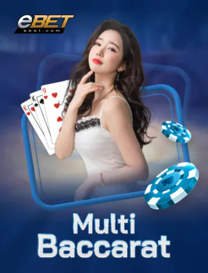 Ebet Baccarat Đa Người Chơi